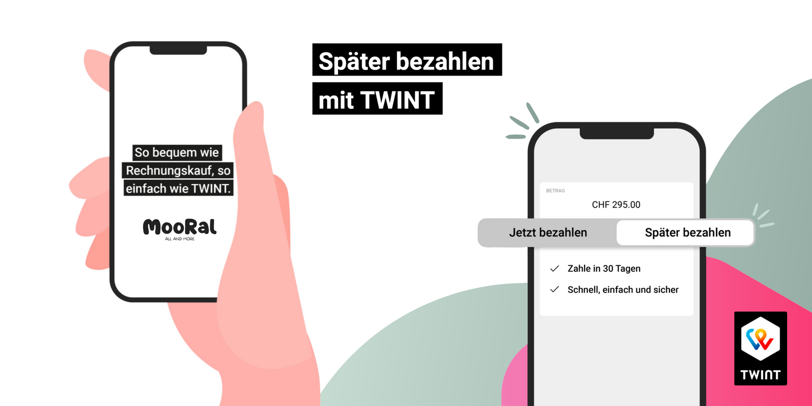 MooRal Twint Rechnungsbanner für sichere und schnelle Zahlungen